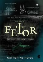 Fetor - uszkodzone. Autor: Reiss Catherine. SmakLiter.pl Okładka książki Fetor - uszkodzone