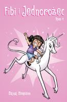Okładka książki Fibi i jednorożec T.1