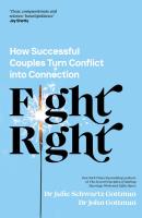 Fight Right. Autor: Gottman John, Julie Schwartz Gottman. SmakLiter.pl Okładka książki Fight Right