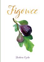 Figowce. Autor: Czuba Barbara. SmakLiter.pl Okładka książki Figowce