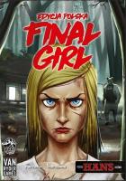 Opakowanie Final Girl: Horror w Szczęśliwej przystani