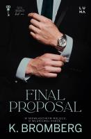 Final Proposal. Autor: K. Bromberg. SmakLiter.pl Okładka książki Final Proposal