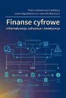 Finanse cyfrowe. Autor:   Praca zbiorowa. SmakLiter.pl Okładka książki Finanse cyfrowe