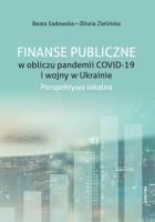 Finanse Publiczne w obliczu pandemii COVID -19 i wojny w Ukrainie.. Autor: Sadowska Beata, Zielińska Oliwia. SmakLiter.pl Okładka książki Finanse Publiczne w obliczu pandemii COVID -19 i wojny w Ukrainie.