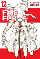 Fire Force. Tom 12. Autor: Atsushi Ohkubo. SmakLiter.pl Okładka książki Fire Force. Tom 12
