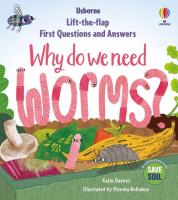 First Questions & Answers: Why do we need worms?. Autor: Katie Daynes. SmakLiter.pl Okładka książki First Questions & Answers: Why do we need worms?