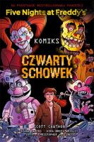 Five Nights At Freddy's. Czwarty schowek. Komiks. Autor: Scott Cawthon. SmakLiter.pl Okładka książki Five Nights At Freddy's. Czwarty schowek. Komiks