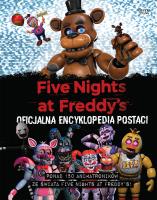 Five Nights at Freddy's Oficjalna encyklopedia postaci. Autor: Scott Cawthon. SmakLiter.pl Okładka książki Five Nights at Freddy's Oficjalna encyklopedia postaci