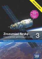 Fizyka LO 3 Zrozumieć fizykę Podr ZR. Autor: Braun Marcin, Agnieszka Byczuk, Byczuk Krzysztof. SmakLiter.pl Okładka książki Fizyka LO 3 Zrozumieć fizykę Podr ZR