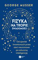 Okładka książki Fizyka na tropie świadomości.