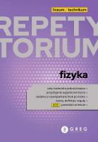 Fizyka. Repetytorium liceum/technikum 2023. Autor: Opracowanie zbiorowe. SmakLiter.pl Okładka książki Fizyka. Repetytorium liceum/technikum 2023