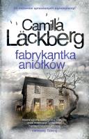 Fjallbacka T.8 Fabrykantka aniołków. Autor: Camilla Lckberg, Inga Sawicka. SmakLiter.pl Okładka książki Fjallbacka T.8 Fabrykantka aniołków