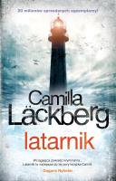 Fjllbacka T.7 Latarnik. Autor: Läckberg Camilla, Inga Sawicka. SmakLiter.pl Okładka książki Fjllbacka T.7 Latarnik