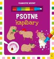 Flamaster wodny. Psotne kapibary. Autor: Opracowanie zbiorowe. SmakLiter.pl Okładka książki Flamaster wodny. Psotne kapibary