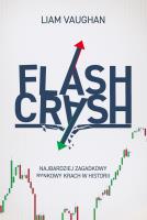 Okładka książki Flash Crash. Najbardziej zagadkowy rynkowy krach w historii