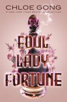 Foul Lady Fortune. Autor: Gong Chloe. SmakLiter.pl Okładka książki Foul Lady Fortune