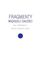 Fragmenty większej całości. Autor: Opracowanie zbiorowe. SmakLiter.pl Okładka książki Fragmenty większej całości