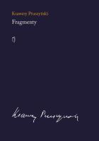 Fragmenty. Autor: Ksawery Pruszyński. SmakLiter.pl Okładka książki Fragmenty