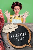 Francuski piesek - uszkodzone. Autor: Marta Obuch. SmakLiter.pl Okładka książki Francuski piesek - uszkodzone