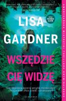 Frankie Elkin Tom 3 Wszędzie Cię widzę. Autor: Gardner Lisa. SmakLiter.pl Okładka książki Frankie Elkin Tom 3 Wszędzie Cię widzę