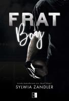 Frat Boy. Autor: Zandler Sylwia. SmakLiter.pl Okładka książki Frat Boy