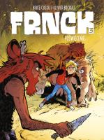 Frnck T.3 Poświęcenie. Autor: Olivier Bocquet, Brice Cossu. SmakLiter.pl Okładka książki Frnck T.3 Poświęcenie