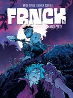 Frnck T.5 Ludożercy. Autor: Olivier Bocquet, Brice Cossu, Agata Cieślak. SmakLiter.pl Okładka książki Frnck T.5 Ludożercy