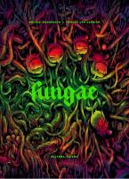 Fungae. Autor: Wojtek Wawszczyk, Tomasz Leśniak. SmakLiter.pl Okładka książki Fungae