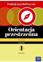 Funkcje psychofizyczne Orientacja przestrzenna KP1. Autor: Marta Pągowska, Ekert Marcin. SmakLiter.pl Okładka książki Funkcje psychofizyczne Orientacja przestrzenna KP1