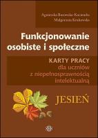 Funkcjonowanie osobiste i społeczne Jesień. Autor: Agnieszka Borowska-Kociemba, Małgorzata Krukowska. SmakLiter.pl Okładka książki Funkcjonowanie osobiste i społeczne Jesień