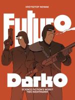 Futuro Darko. Autor: Nowak Krzysztof. SmakLiter.pl Okładka książki Futuro Darko