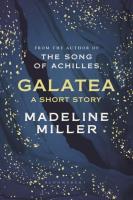Galatea. Autor: Madeline Miller. SmakLiter.pl Okładka książki Galatea