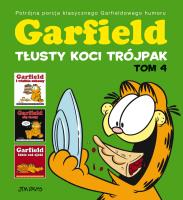 Garfield T.4 Tłusty koci trójpak w.2023. Autor: Jim Davis. SmakLiter.pl Okładka książki Garfield T.4 Tłusty koci trójpak w.2023