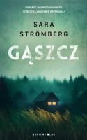 Gąszcz. Autor: Stromberg Sara. SmakLiter.pl Okładka książki Gąszcz