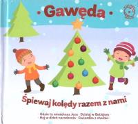 Gawęda. Śpiewaj kolędy razem z nami CD. Autor:   Praca zbiorowa. SmakLiter.pl Okładka książki Gawęda. Śpiewaj kolędy razem z nami CD