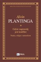 Gdzie naprawdę jest konflikt.. Autor: Plantinga Alvin. SmakLiter.pl Okładka książki Gdzie naprawdę jest konflikt.