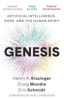 Genesis. Autor: Kissinger Henry A., Mundie Craig, Schmidt Eric. SmakLiter.pl Okładka książki Genesis