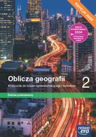 Geografia LO 2 Oblica geografii Podr. ZP. Autor: Rachwał Tomasz, Uliszak Radosław, Krzysztof Wiede. SmakLiter.pl Okładka książki Geografia LO 2 Oblica geografii Podr. ZP
