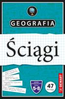 Geografia. Ściągi edukacyjne. Autor: Tomasz Mrozek, Jakub Sypniewski, Wieczorek Marzena. SmakLiter.pl Okładka książki Geografia. Ściągi edukacyjne
