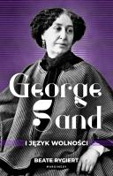 Okładka książki George Sand i język wolności