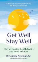 Get Well, Stay Well. Wydawca: Ebury Press. SmakLiter.pl Opakowanie Get Well, Stay Well