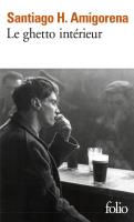Ghetto interieur przekład francuski. Autor: Amigorena Santiago H.. SmakLiter.pl Okładka książki Ghetto interieur przekład francuski