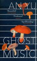Ghost Music. Autor: Yu An. SmakLiter.pl Okładka książki Ghost Music