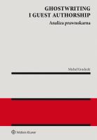 Ghostwriting i guest authorship. Analiza prawnokarna. Autor: Michał Grudecki. SmakLiter.pl Okładka książki Ghostwriting i guest authorship. Analiza prawnokarna