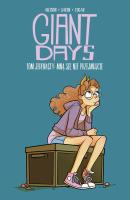 Giant Days Tom 11 Mną się nie przejmujcie. Autor: Allison John. SmakLiter.pl Okładka książki Giant Days Tom 11 Mną się nie przejmujcie