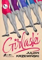 Girlaski. Autor: Krzewiński Julian. SmakLiter.pl Okładka książki Girlaski
