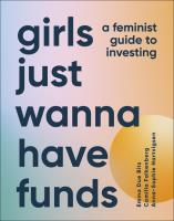 Girls Just Wanna Have Funds. Autor: Falkenberg Camilla, Due Bitz Emma, Hartvigsen Anna-Sophie. SmakLiter.pl Okładka książki Girls Just Wanna Have Funds