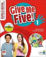 Give Me Five! 1 Pupil's Book+ kod online. Autor: Donna Shaw, Joanne Ramsden. SmakLiter.pl Okładka książki Give Me Five! 1 Pupil's Book+ kod online