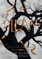Gleam. Saga o złotej niewolnicy. Autor: Kennedy Raven. SmakLiter.pl Okładka książki Gleam. Saga o złotej niewolnicy