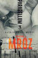 Głębia osobliwości. Parabellum. Tom 3 wyd. 2023. Autor: Remigiusz Mróz. SmakLiter.pl Okładka książki Głębia osobliwości. Parabellum. Tom 3 wyd. 2023
